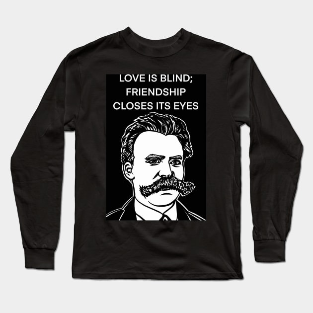 FRIEDRICH NIETZSCHE quote .12 - ink portrait Long Sleeve T-Shirt by lautir